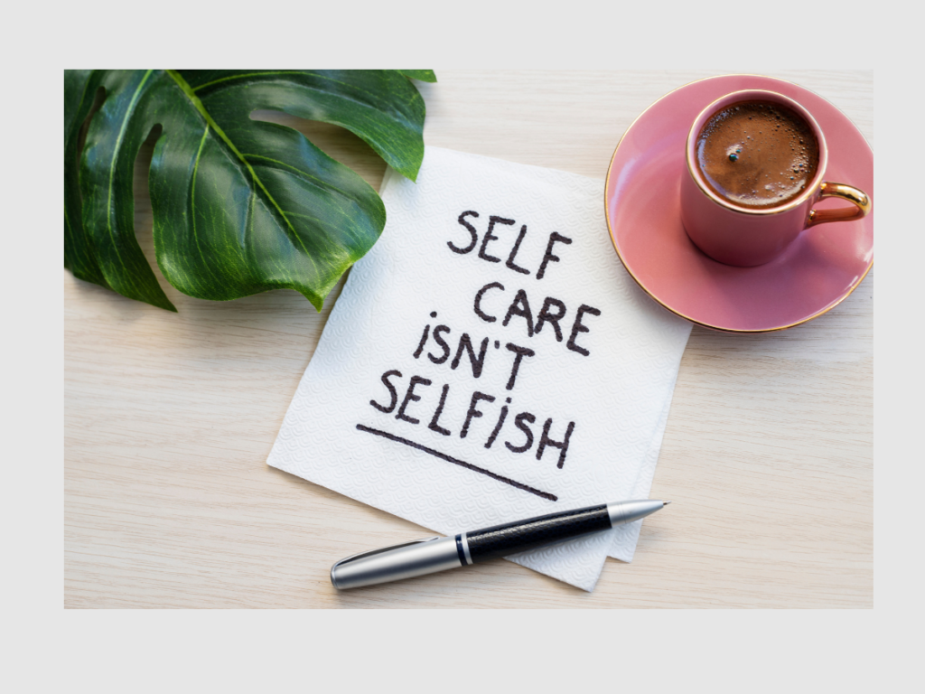 self-care isn't selfish